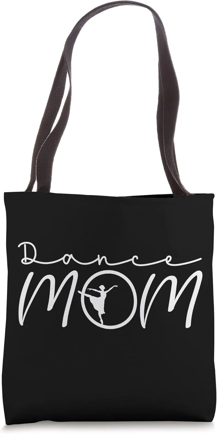 Ballet Dance Mom Competition Dance Team Recital Tote Bag