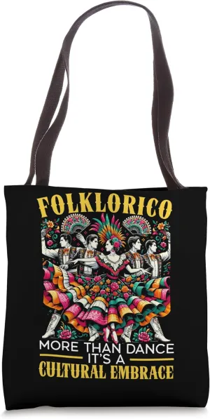 Ballet Folklorico Dancer Mexico Traditional Mexican Dance Tote Bag