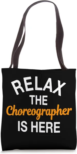 Choreographer Dance Instructor Choreography Teacher Tote Bag