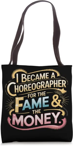 Choreographer Dance Instructor Dancer Dancing Tote Bag