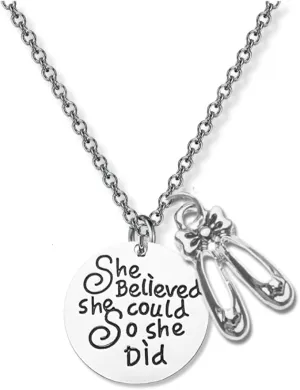 Dance Necklace- She Believed She Could