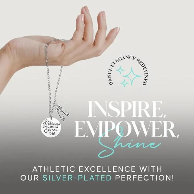 Dance Necklace- She Believed She Could