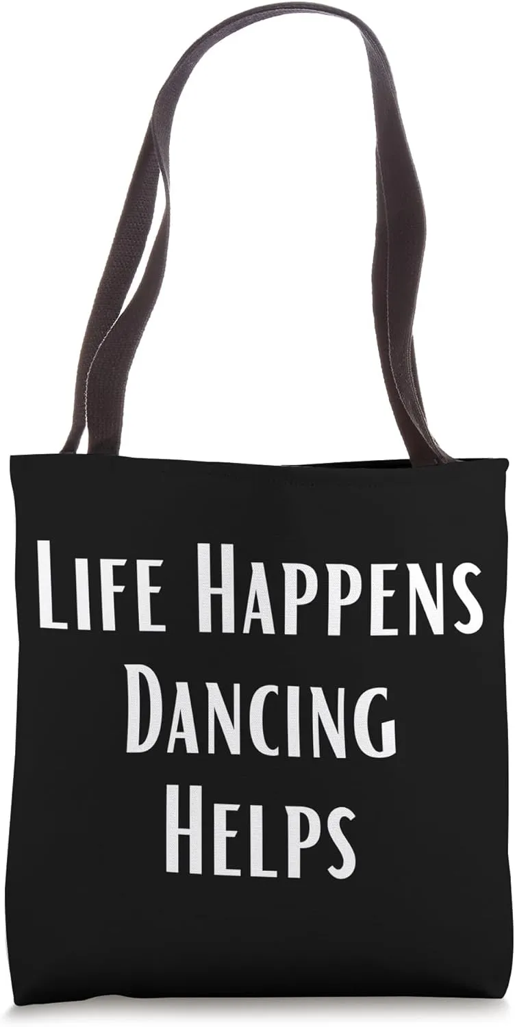 Dancing Dancer Dance Styles Dance Moves Choreography Tote Bag