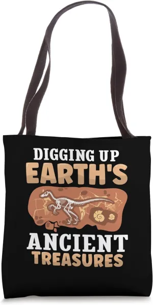 Digging up Earth's ancient - Dinosaur Paleontologist Tote Bag