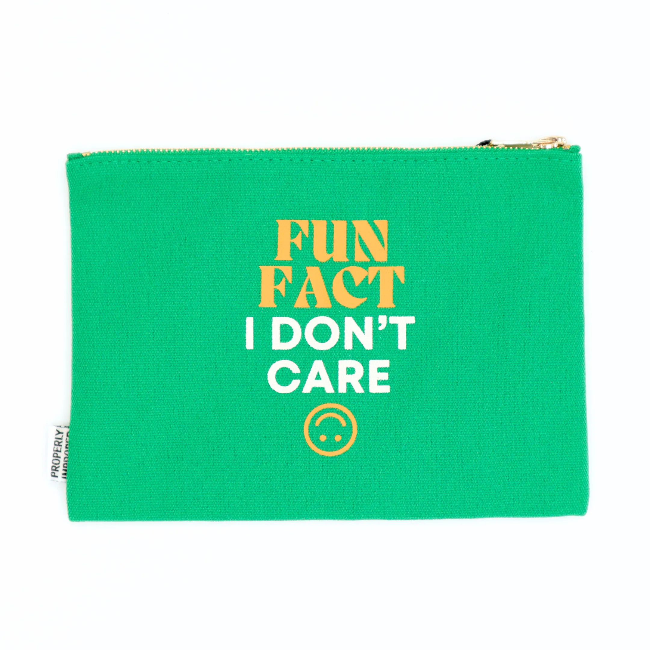 Fun Fact I Don't Care -  Canvas Pouch