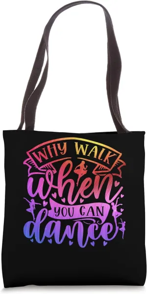 Funny Ballet Dancer Ballerina Saying Ballet Shoes Dancing Tote Bag