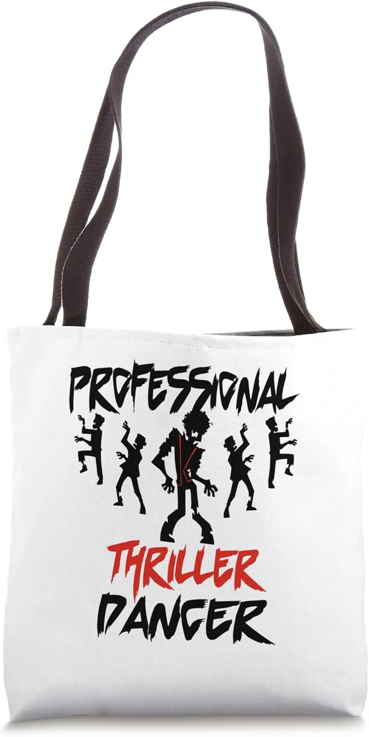 Funny Professional Thriller Dancer Lazy Last Minute Adult Tote Bag