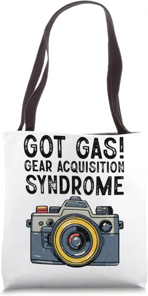 Gear Acquisition Syndrome - Photographer Funny Photography Tote Bag
