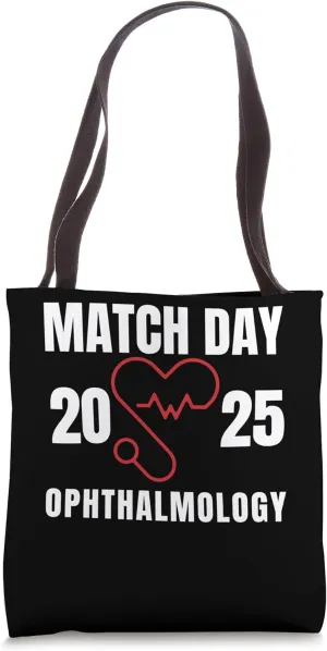 I matched Ophthalmology Medicine Match Day 2025 residency Tote Bag