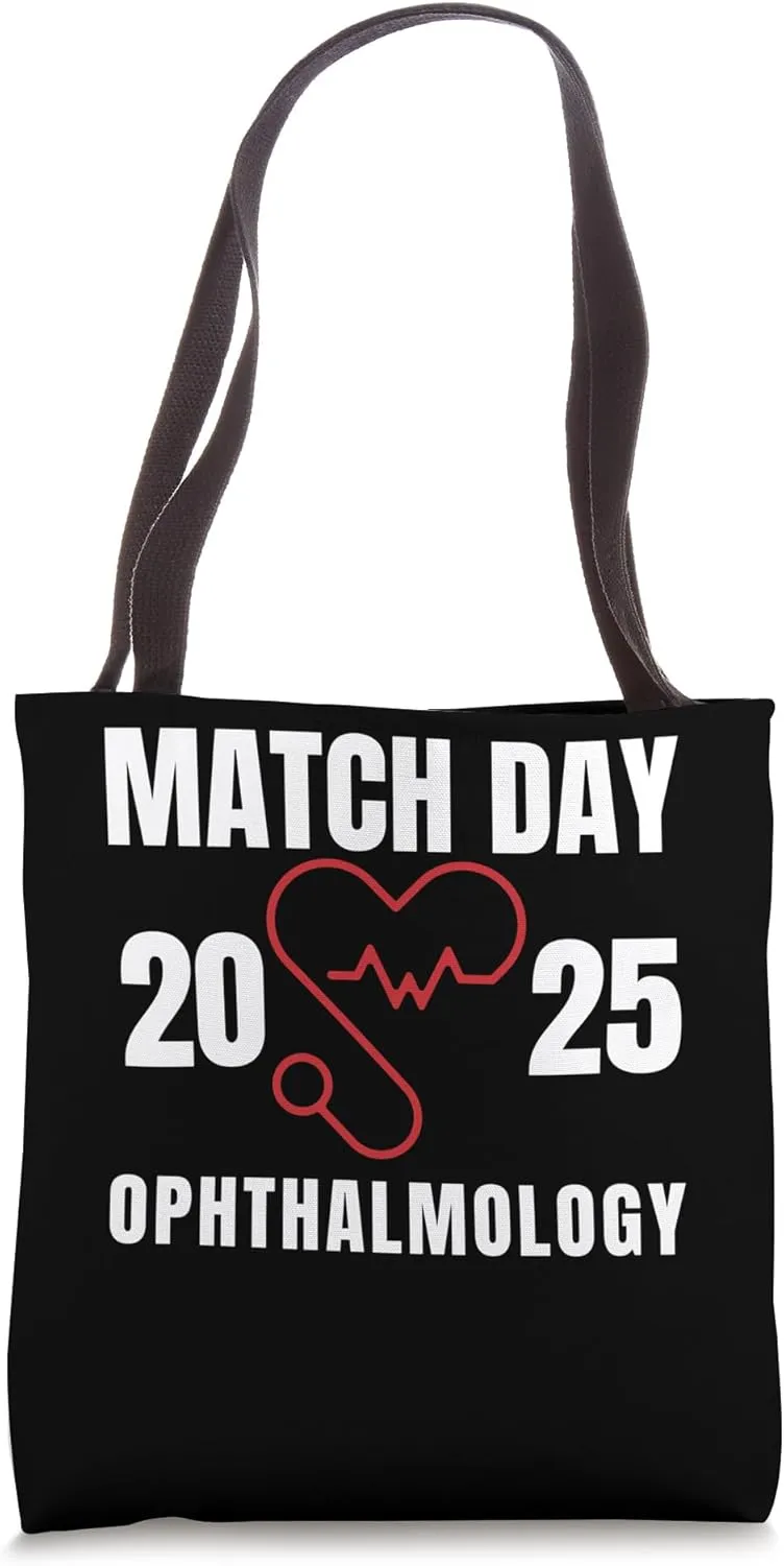 I matched Ophthalmology Medicine Match Day 2025 residency Tote Bag