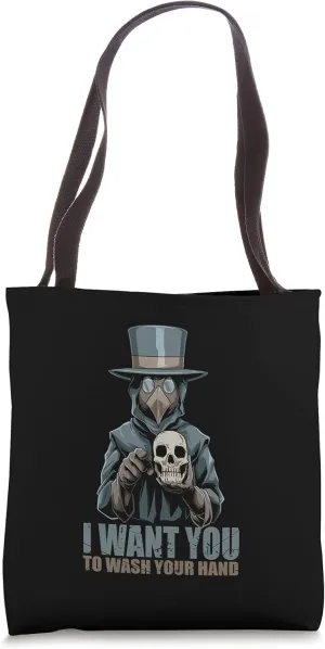 I Want You To Wash Your Hand Plague Doctor Medieval Tote Bag