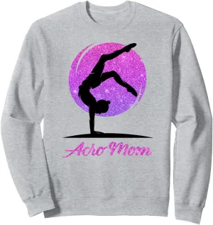Love Acro Yoga, Acro Dance, Acro Dancer Mom Mother Sweatshirt