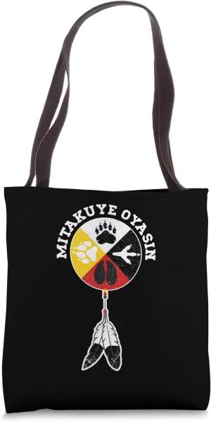 Medicine Wheel Native American - Mitakuye Oyasin Tote Bag