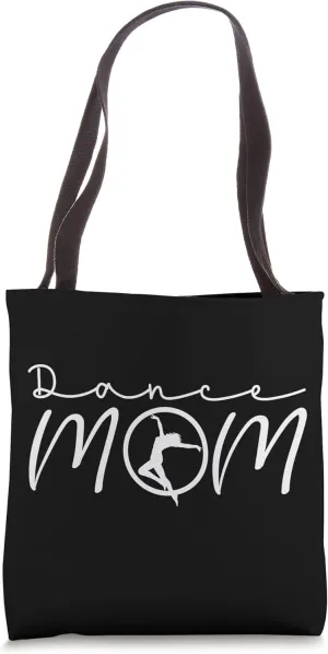 Modern Dance Mom for Competition Dance Team Or Recital Tote Bag