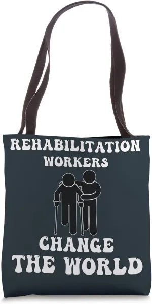 Rehabilitation Worker Physical Medicine Rehabilitation Tote Bag