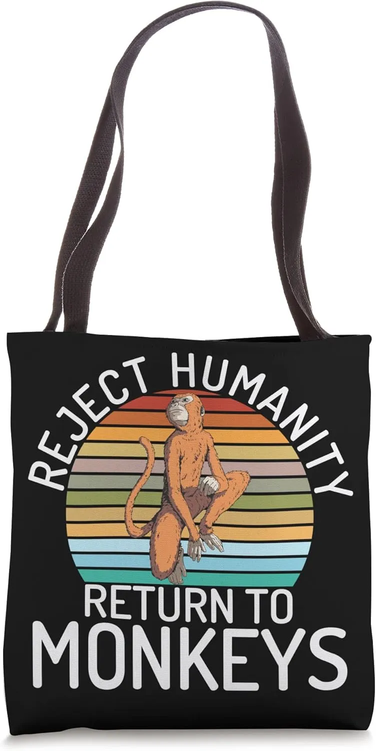 Reject Humanity Return To Monkeys - Monkey Lover Tote Bag