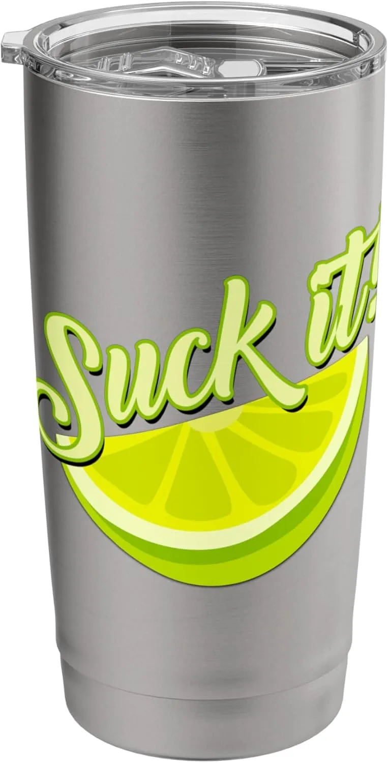 Suck It Mexican Shirt Funny Green Lime Slice Gift Lemon Love Stainless Steel Insulated Tumbler