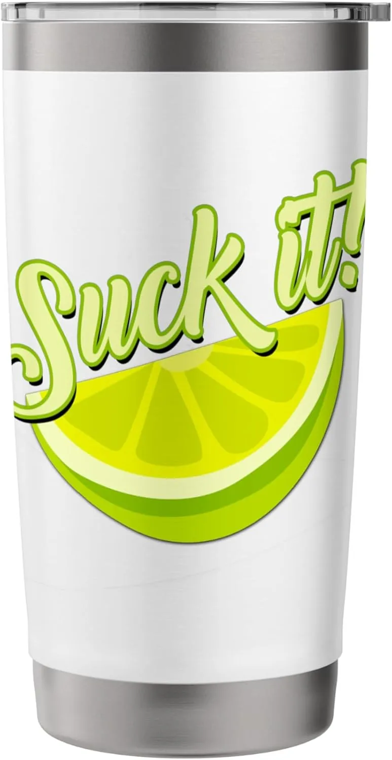 Suck It Mexican Shirt Funny Green Lime Slice Gift Lemon Love Stainless Steel Insulated Tumbler