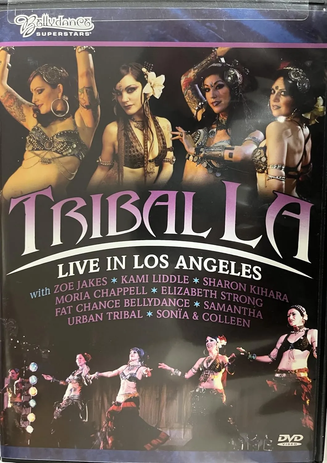 Tribal LA: Live In Los Angeles Bellydance Superstars
