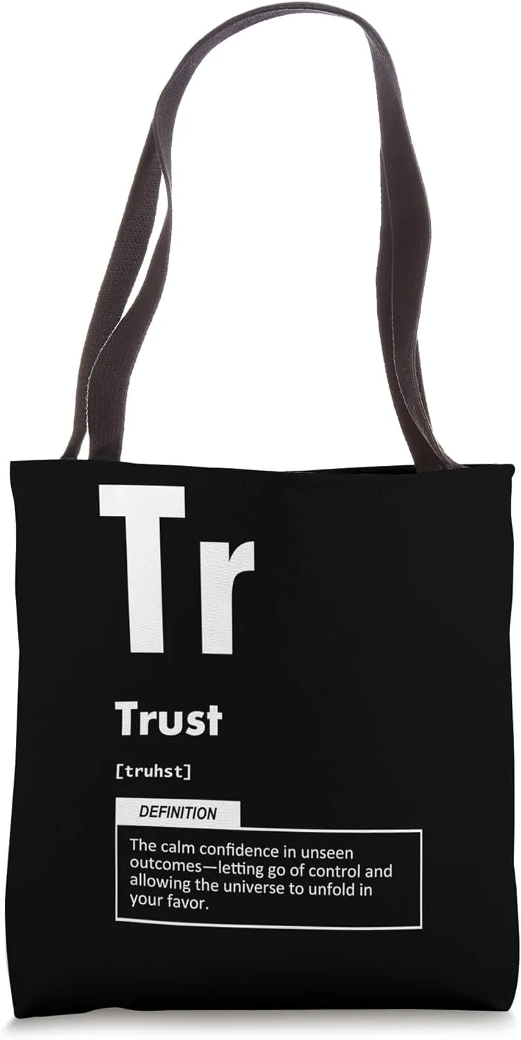 Trust Element – Manifestation Law of Attraction Success Tote Bag