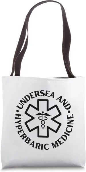 Undersea and hyperbaric medicine Doctor Nurse Medical Tote Bag
