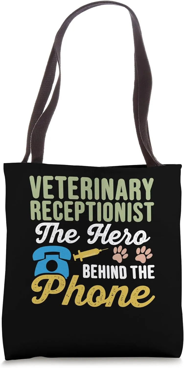 Veterinary Receptionist Vet Medicine Vet Technician Tote Bag