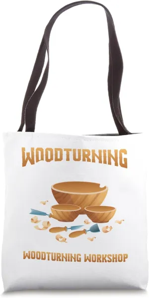 Woodturner Lathe Turning Wood Turner Chisels Woodturning Tote Bag